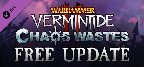 Warhammer: Vermintide 2 - Chaos Wastes