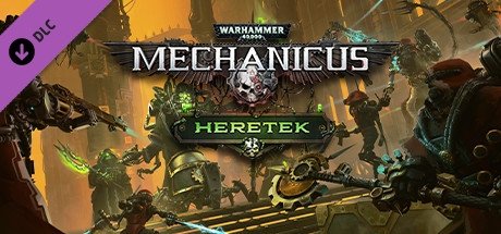 Warhammer 40,000: Mechanicus - Heretek