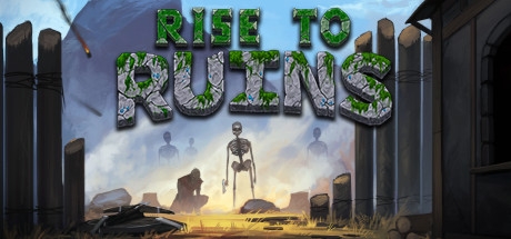 Rise to Ruins