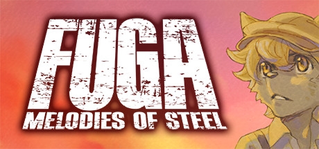 Fuga: Melodies of Steel