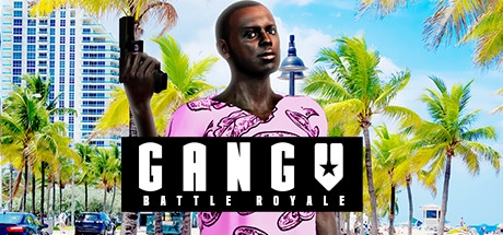 GangV | Civil Battle Royale