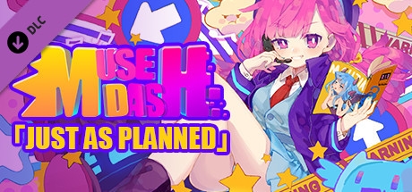 Muse Dash - Just as planned