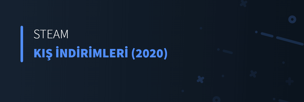 Steam Kış İndirimleri (2020)