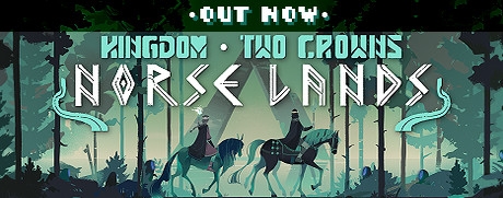 Kingdom Two Crowns: Norse Lands