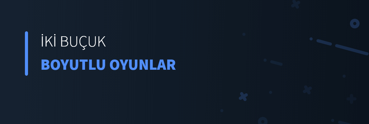 İki Buçuk Boyutlu Oyunlar