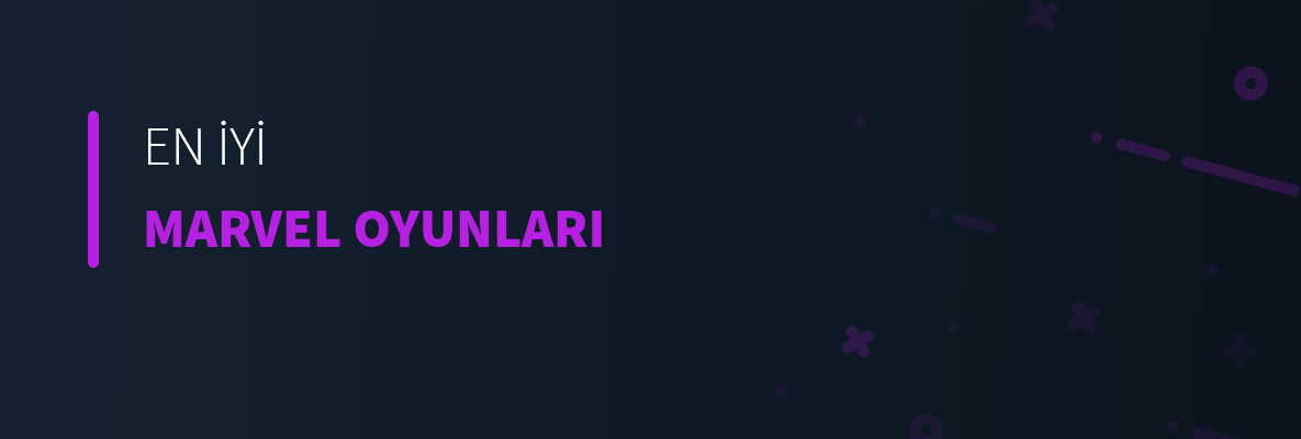 En İyi Marvel Oyunları