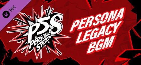 Persona® 5 Strikers - Legacy BGM Pack