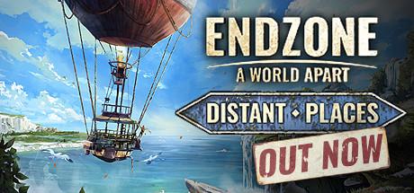 Endzone - A World Apart: Distant Places