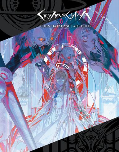 CRYMACHINA - &quot;Eden Database&quot; Art Book