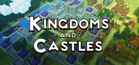 Kingdoms and Castles