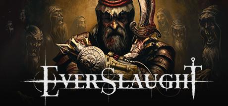 EVERSLAUGHT