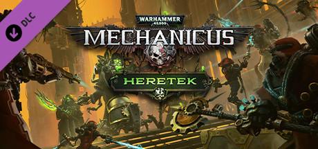Warhammer 40,000: Mechanicus - Heretek