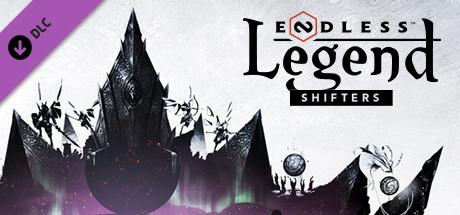 Endless Legend™ - Shifters