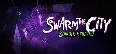 Swarm the City: Zombie Evolved