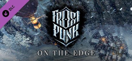 Frostpunk: On The Edge