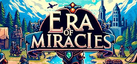 Era of Miracles