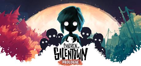 Children of Silentown: Prologue