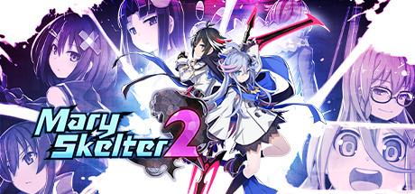 Mary Skelter 2