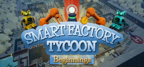 Smart Factory Tycoon: Beginnings