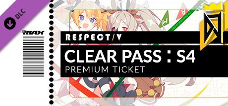 DJMAX RESPECT V - CLEAR PASS : S4 PREMIUM TICKET