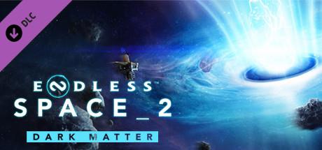 Endless Space® 2 - Dark Matter