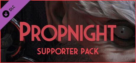 Propnight Supporter Pack