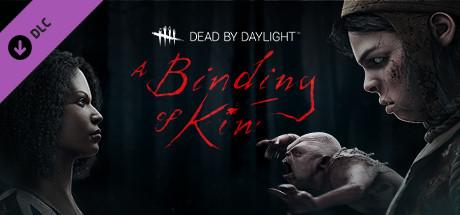 Dead by Daylight - A Binding of Kin Chapter