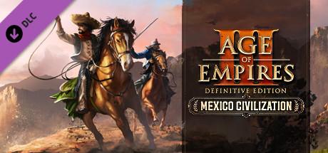 Age of Empires III: Definitive Edition - Mexico Civilization