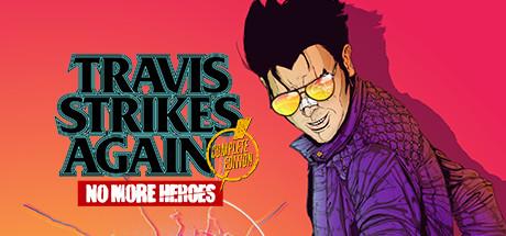 Travis Strikes Again: No More Heroes Complete Edition