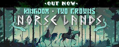 Kingdom Two Crowns: Norse Lands