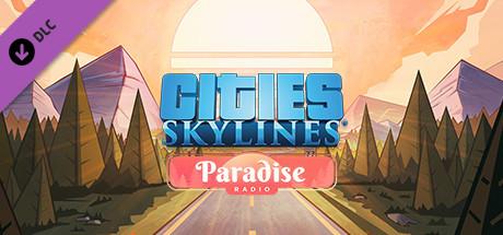 Cities: Skylines - Paradise Radio