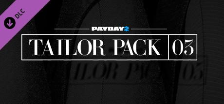 PAYDAY 2: Tailor Pack 3