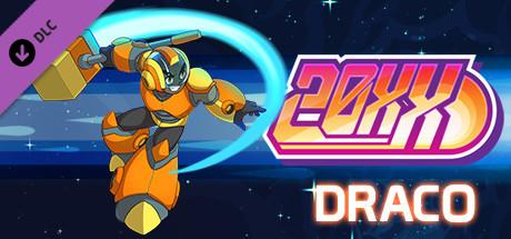 20XX - Draco Character DLC