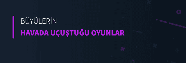 Büyülerin Havada Uçuştuğu Oyunlar