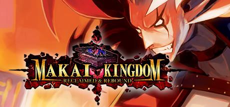 Makai Kingdom: Reclaimed and Rebound