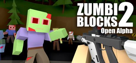 Zumbi Blocks 2 Open Alpha