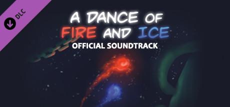 A Dance of Fire and Ice - Official Soundtrack