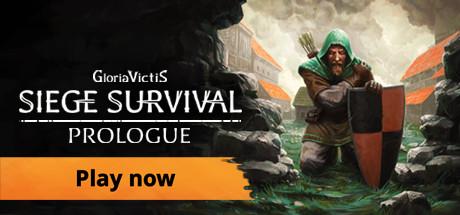 Siege Survival: Gloria Victis Prologue