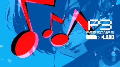 Persona 3 Reload - Persona 5 Royal BGM Set