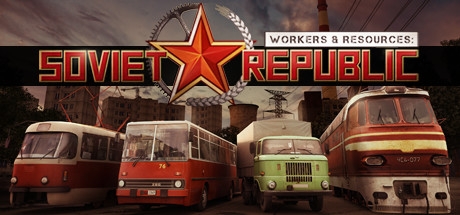 Workers &amp; Resources: Soviet Republic