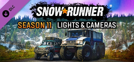 SnowRunner - Season 11: Lights &amp; Cameras