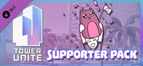 Tower Unite - Supporter Pack