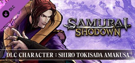 SAMURAI SHODOWN - DLC CHARACTER &quot;SHIRO TOKISADA AMAKUSA&quot;