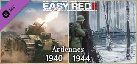 Easy Red 2: Ardennes 1940 &amp; 1944
