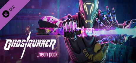 Ghostrunner - Neon Pack