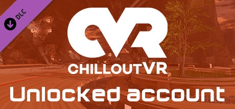 ChilloutVR - Unlocked Account