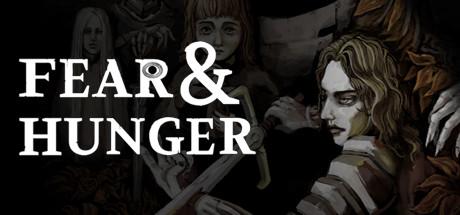 Fear &amp; Hunger