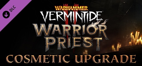 Warhammer: Vermintide 2 - Warrior Priest Cosmetic Upgrade