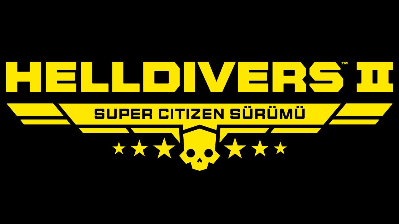 HELLDIVERS™ 2 - Upgrade to Super Citizen Edition