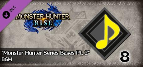 Monster Hunter Rise - &quot;Monster Hunter Series Bases Pt. 2&quot; BGM